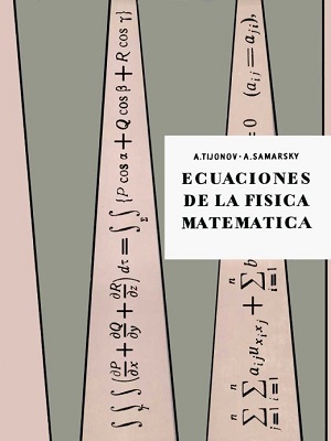 Ecuaciones de la fisica matematica - A. Tijonov_A. Samarsky
